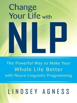 cover image of Change Your Life with NLP